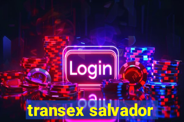 transex salvador