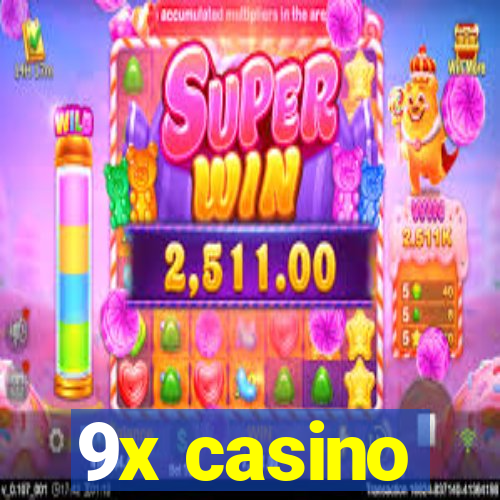 9x casino