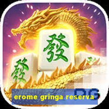 erome gringa reserva