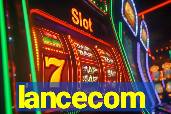 lancecom