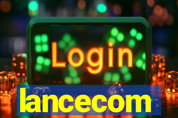 lancecom