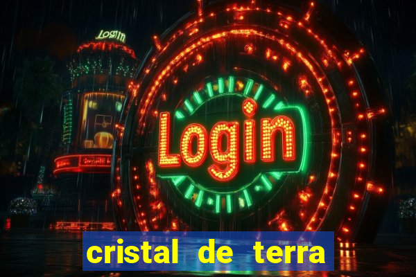 cristal de terra stardew valley
