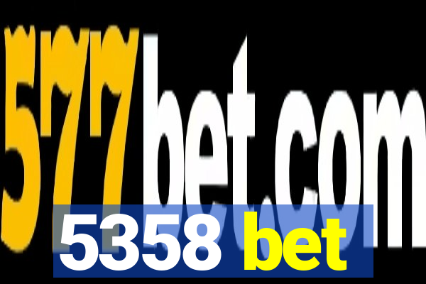 5358 bet