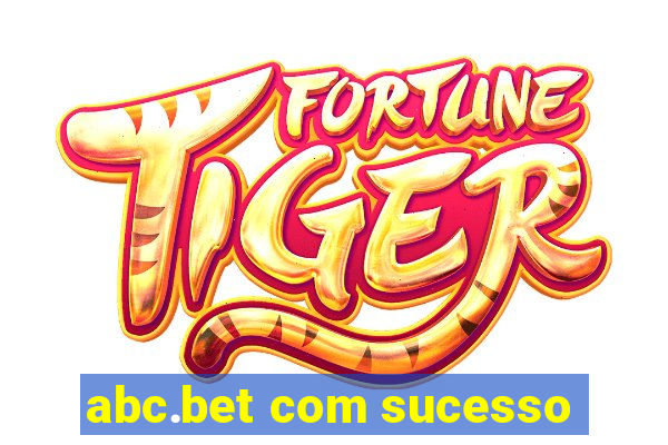 abc.bet com sucesso