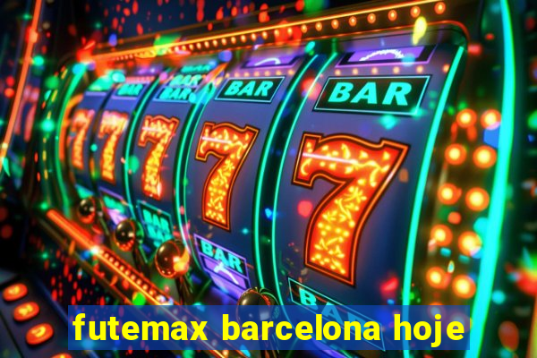 futemax barcelona hoje