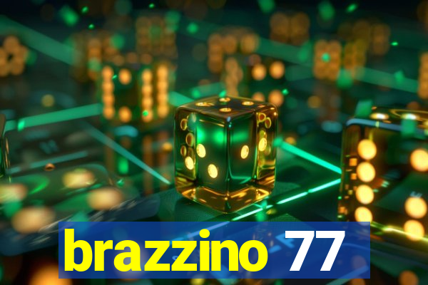 brazzino 77