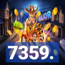 7359.