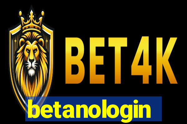 betanologin