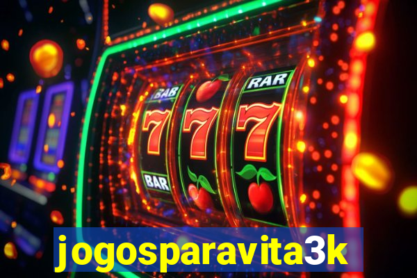 jogosparavita3k