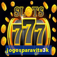 jogosparavita3k