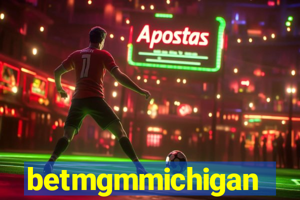 betmgmmichigan