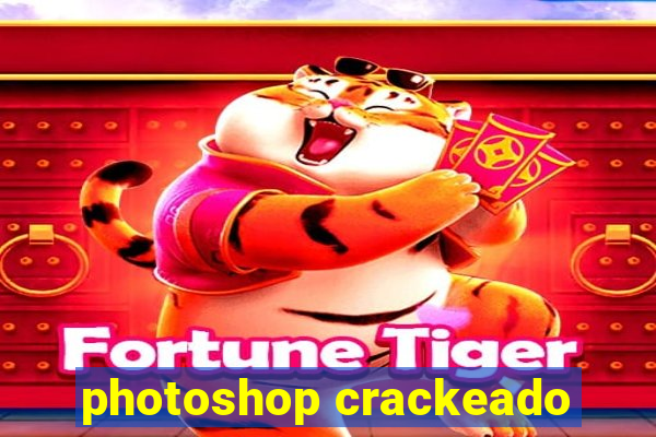 photoshop crackeado