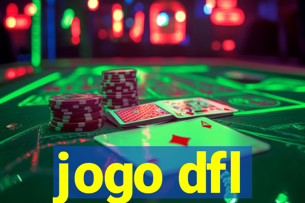 jogo dfl