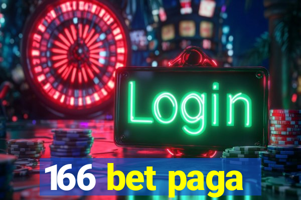 166 bet paga