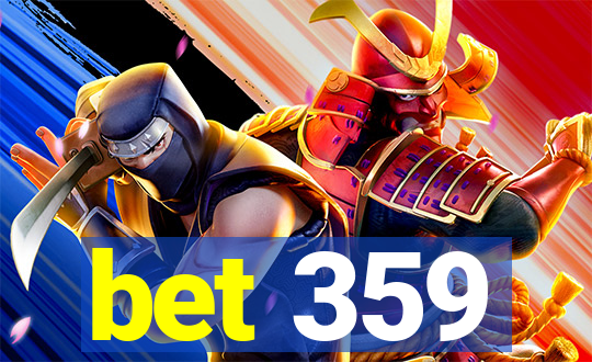 bet 359