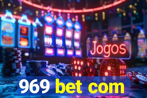 969 bet com