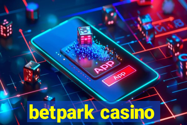 betpark casino