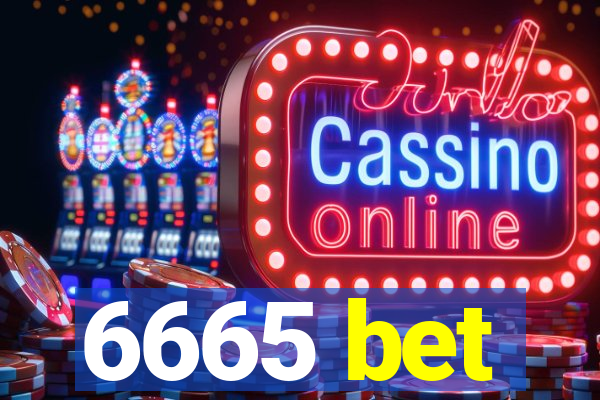 6665 bet