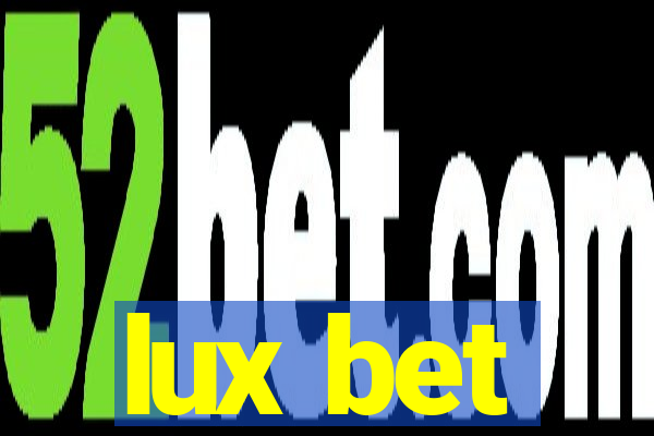 lux bet