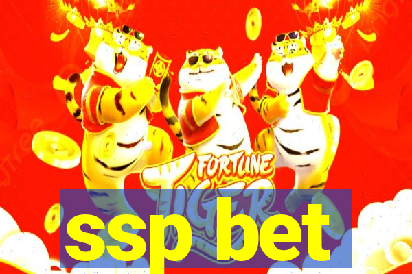 ssp bet