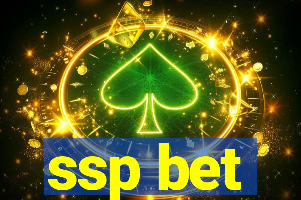 ssp bet
