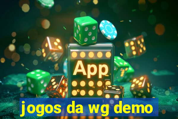jogos da wg demo