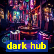 dark hub