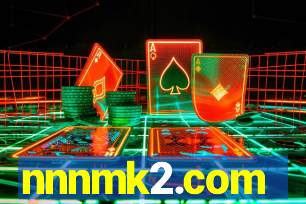 nnnmk2.com