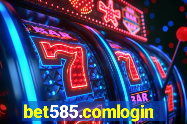 bet585.comlogin