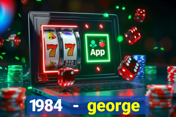 1984 - george orwell pdf companhia das letras