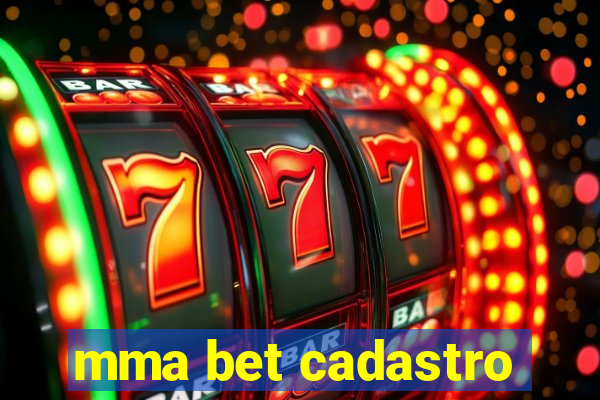 mma bet cadastro