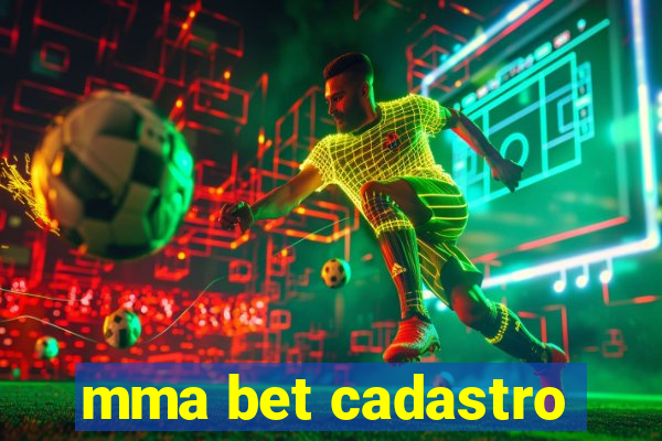 mma bet cadastro