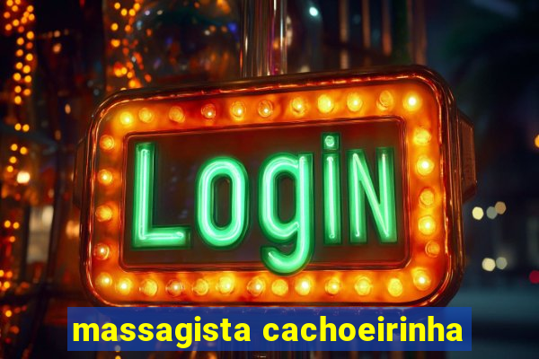 massagista cachoeirinha