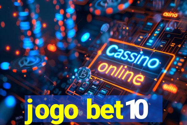 jogo bet10