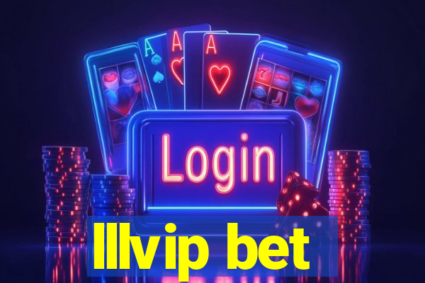 lllvip bet