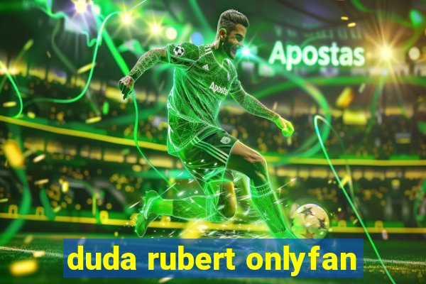 duda rubert onlyfan