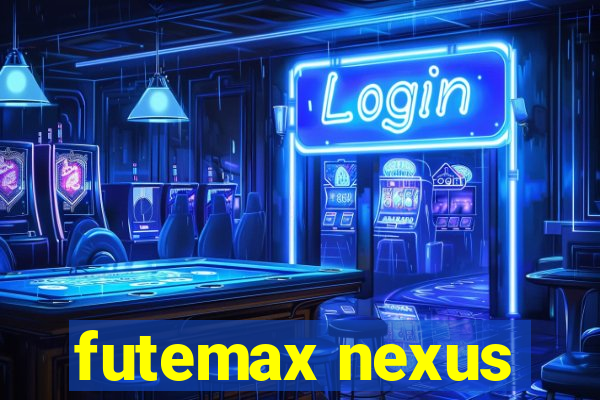 futemax nexus