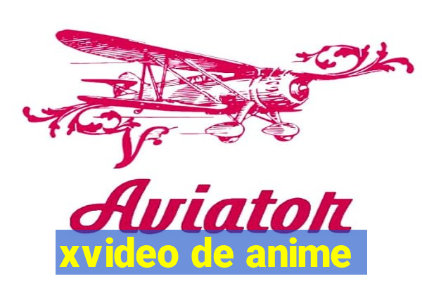 xvideo de anime