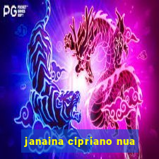 janaina cipriano nua