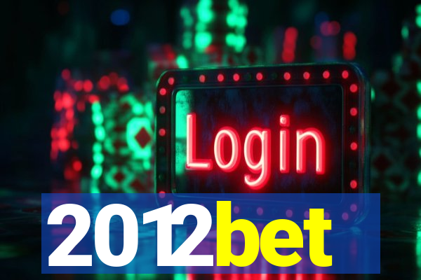2012bet