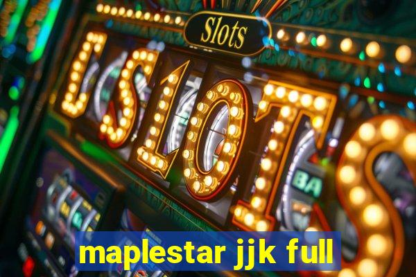 maplestar jjk full
