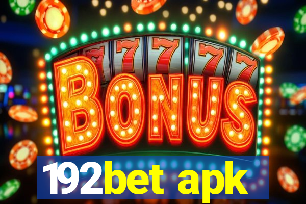 192bet apk