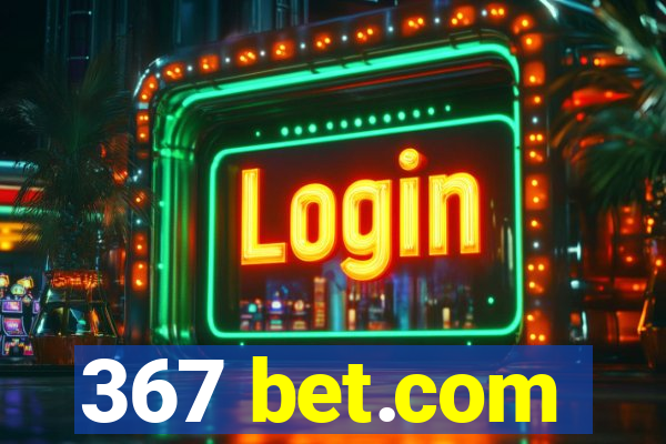 367 bet.com