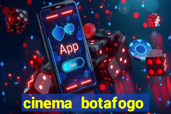 cinema botafogo praia shopping