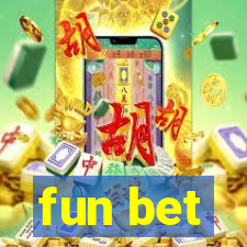 fun bet