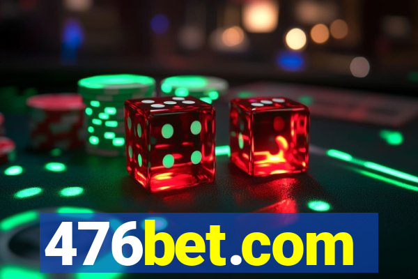 476bet.com