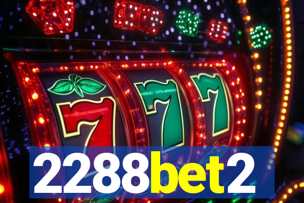 2288bet2