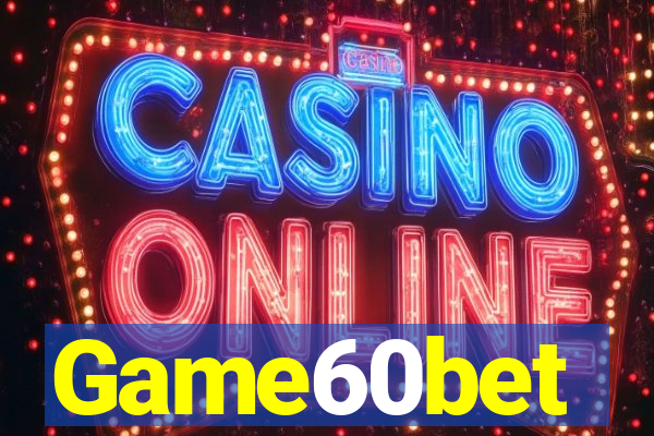 Game60bet