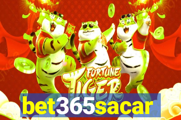 bet365sacar