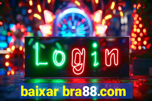 baixar bra88.com